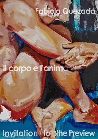 Fabiola Quezada – Il corpo e l’anima